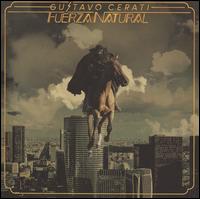 Fuerza Natural von Gustavo Cerati