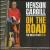 On the Road: The Mega Years Plus von Henson Cargill