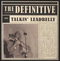Definitive: Talkin' Leadbelly von Leadbelly