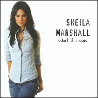 What If I Was von Sheila Marshall