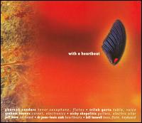 With a Heartbeat von Pharoah Sanders