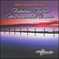 Hard to Find Jukebox Classics: Fabulous Fifties Instrumentals and More von Various Artists