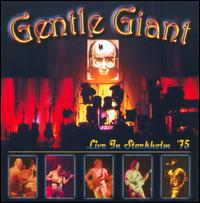 Live in Stockholm 1975 von Gentle Giant