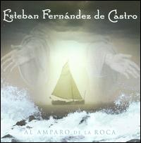 Al Amparo de La Roca von Esteban Fernández de Castro