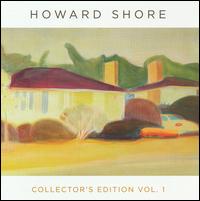 Howard Shore Collector's Edition, Vol. 1 von Howard Shore