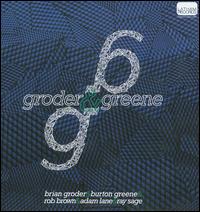 Groder & Greene von Brian Groder
