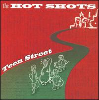 Teen Street von The Hotshots