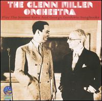 Jerome Kern and George Gershwin Songbook von Glenn Miller