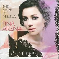 Best & Le Meilleur von Tina Arena