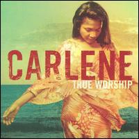 True Worship von Carlene Davis
