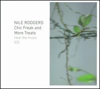 Chic Freak and More Treats von Nile Rodgers