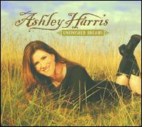 Unfinished Dreams von Ashley Harris