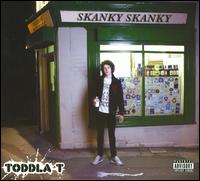 Skanky Skanky von Toddla T