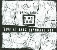 Live at Jazz Standard NYC von Dafnis Prieto