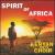 Spirit of Africa von The Kenyan Boys Choir
