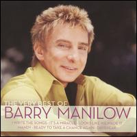 Very Best of Barry Manilow von Barry Manilow