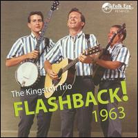 Flashback! 1963 von The Kingston Trio