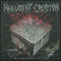 Retrospective von Malevolent Creation