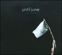 Sound of Defeat von Until June