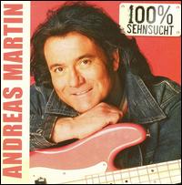 100% Sehnsucht von Andreas Martin