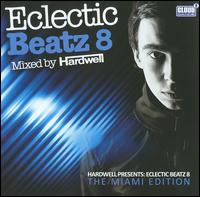 Eclectic Beatz, Vol. 8 von Hardwell