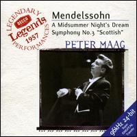Mendelssohn: Symphony No. 3; Midsummer Night's Dream von Peter Maag