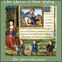 One Day as I Went Riding von The Sherwood Consort