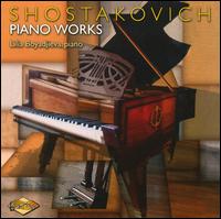 Shostakovich: Piano Works von Lilia Boyadjieva