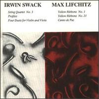 String Quartet No. 3/Profiles/Four Duets for Violin and Viola/Yellow Ribbon von Irwin Swack