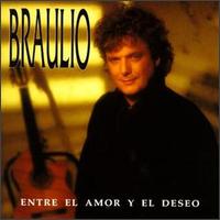 Entre el Amor Y el Deseo von Braulio