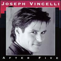 After Five von Joseph Vincelli