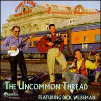 American Dreams von The Uncommon Thread