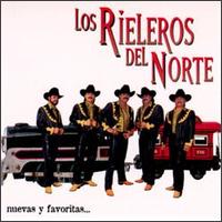 Nuevas Y Favoritas von Los Rieleros del Norte