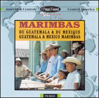 Guatemala & Mexican Maribas von Various Artists