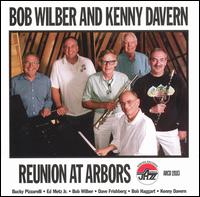 Reunion at Arbors von Bob Wilber