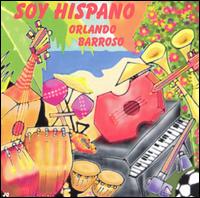 Soy Hispano von Orlando Barroso