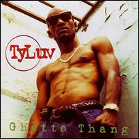 Ghetto Thang [Warlock] von Ty Luv