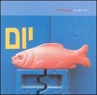 My Pet Fish von Malka Spigel