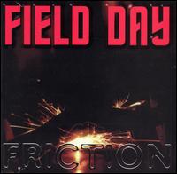 Friction von Field Day