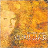 Galeria Caribe von Ricardo Arjona