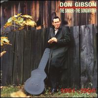 Singer -- The Songwriter: 1961-1966 von Don Gibson