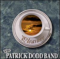 Pleasures von Patrick Dodd