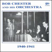 1940-1941 von Bob Chester & His Orchestra