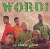 Doin' Fine von Word!