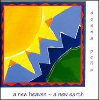 New Heaven, A New Earth von Donna Pena