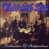 Declination of Independence von Cold as Life