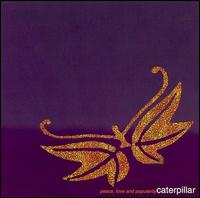 Peace, Love & Popularity von Caterpillar
