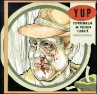 Toppatakkeja Ja Toledon Terästä von Y.U.P.