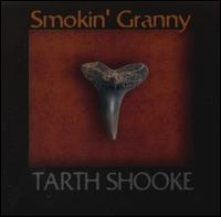 Tarth Shooke von Smokin' Granny