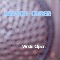 Wide Open von Clutch Cargo